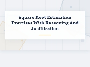 Calculator-Free Square Root Estimation Puzzles
