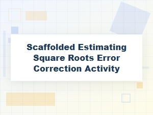 Refining Estimates Through Scaffolded Error Correction